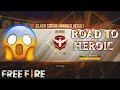 FREE FIRE HIGHLIGHTS ROAD RO HEROIC CLASH SQUAD RANK SEASON 11 IN ONLY 5 HOURS 👽
