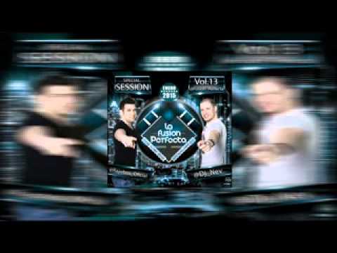 09.La Fusion Perfecta Dj Nev Dj Rajobos Enero 2015