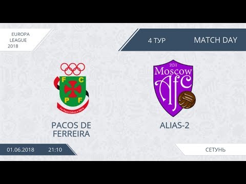 AFL18. Europa League. Day 4. Group C. Pacos De Ferreira - Alias-2.