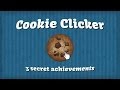 Cookie Clicker 3 Secret Achievements