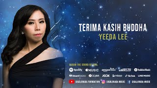 Download lagu Terima Kasih Buddha by Yeeda Lee mp3