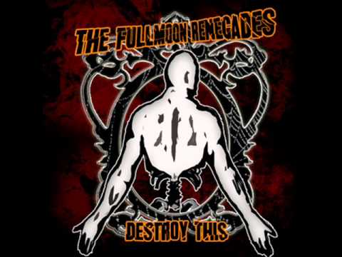 Nazis From Space - The Fullmoon Renegades - Destroy This