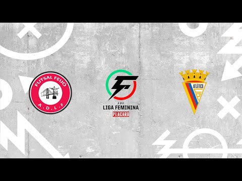 Liga Feminina Placard | Resumo | Futsal Feijó 3 - 5 Atlético CP | Jornada 14
