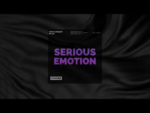 Yvette Lindquist and IDA fLO - Serious Emotion (Tech Mix) [Preview]