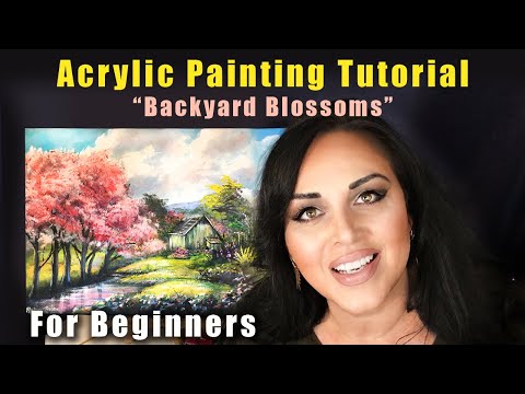 Easy Acrylic Painting For Beginners - Backyard Blossoms DIY Paint This Tranquil Springtime Haven