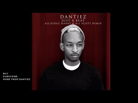Dantiez & Tom Finn - Just a Beat ft. Joe Le Groove (Alcatraz Harry & Ali Scott Remix) (Official)