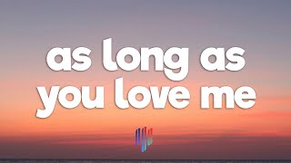 Backstreet Boys - As Long As You Love Me (Lyrics)