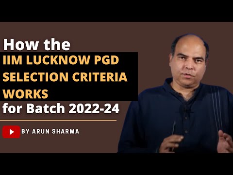 IIM LUCKNOW PGP SELECTION CRITERIA 2022-24