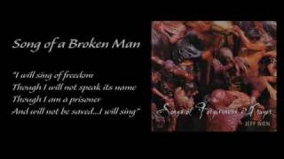 Jeff Bien - Song of a Broken Man