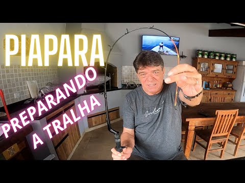 COMO PESCAR PIAPARA - Preparando a tralha para uma pescaria em Orindiuva-sp