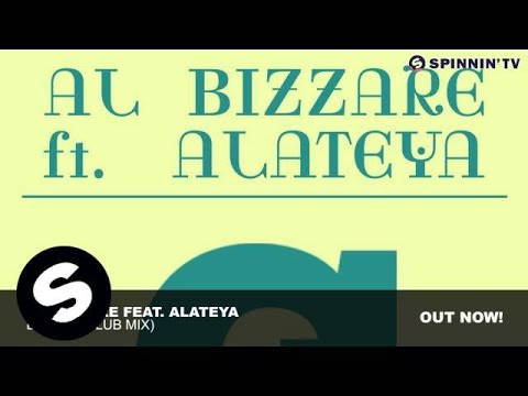 Al Bizzare feat. Alateya - Desire (Club Mix)