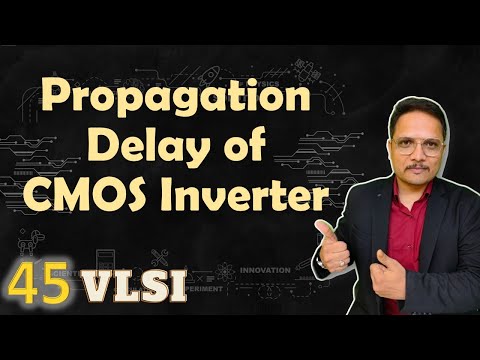 Propagation Delay of CMOS Inverter Minimization of Propagation Delay of CMOS Inverter