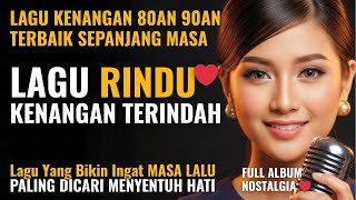 Download lagu Lagu Lawas Penuh Kenangan ๐ LAGU NOSTALGIA INDONESIA 80an 90an - BIKIN KANGEN Masa Lalu mp3 Download lagu Lagu Lawas Penuh Kenangan ๐ LAGU NOSTALGIA INDONESIA 80an 90an - BIKIN KANGEN Masa Lalu mp3