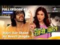 FULL EPISODE 41 Bahu Humari Rajnikant Rajni Aur Shaan Ke Bich Jhagda