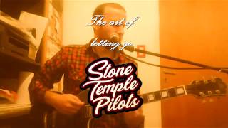 The Art Of Letting Go - Stone Temple Pilots Cover - Lucas Aguirre
