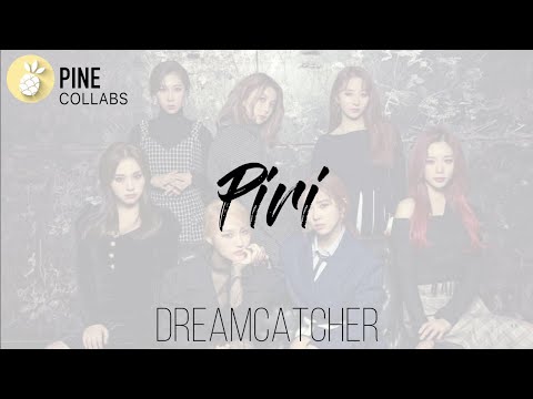 《P. COLLAB》 DREAMCATCHER(드림캐쳐) 'PIRI'