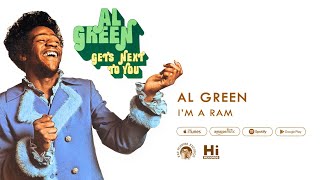 Al Green - I&#39;m A Ram (Official Audio)