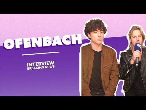 L’interview Breaking News d'Ofenbach