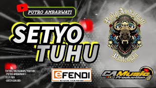 Download lagu SETYO TUHU || MUSIK CAMPURSARI || BANTENG PUTRO AMBARWATI FT @Camusic_production mp3