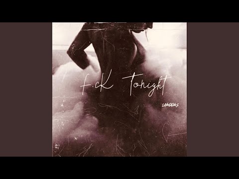 F.cK Tonight (Story Book Riddim)