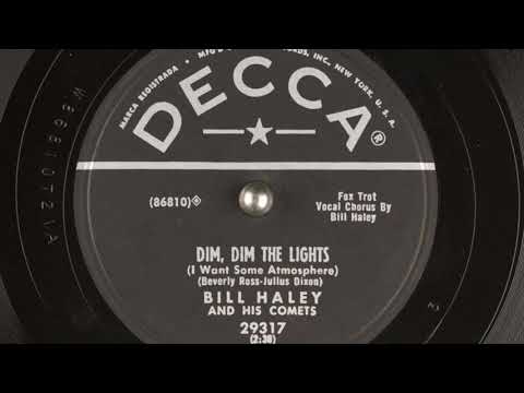 Bill Haley & His Comets - Dim, Dim The Lights (1954)