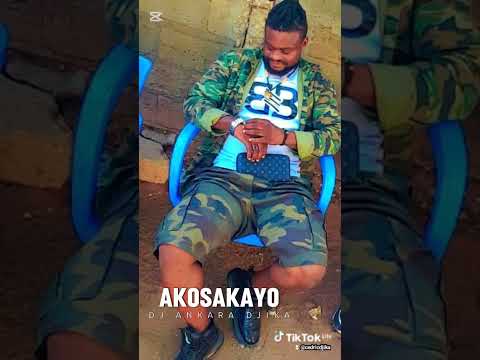 AKOSAKAYO by DJ ANKARA DJIKA MATIEKWA (OFFICIAL MUSIC AUDIO)