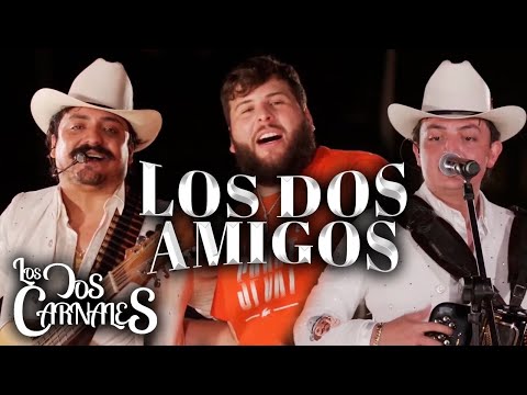 Los Dos Carnales & El Fantasma - Los Dos Amigos (En Vivo)