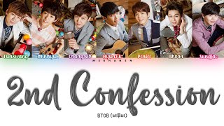BTOB (비투비) - 2nd Confession (두 번째 고백) [Han|Rom|Eng] Color Coded Lyrics