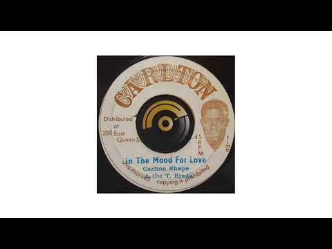 Carlton Shape & The T. Breds - In the mood for love - Carlton - A & B side mix