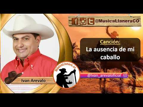 Video La Ausencia De Mi Caballo (Audio) de Iván Arévalo