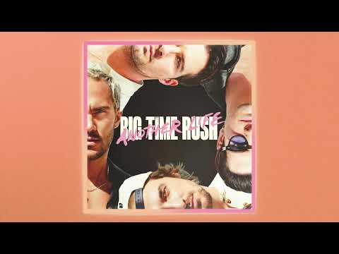 Dreamworld - Big Time Rush