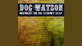 Midnight On the Stormy Deep