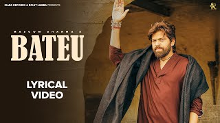 Download lagu Bateu (Lyrical Video) Masoom Sharma | New Haryanvi Songs Haryanavi 2025 | Kiara Records mp3 Download lagu Bateu (Lyrical Video) Masoom Sharma | New Haryanvi Songs Haryanavi 2025 | Kiara Records mp3