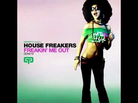House Freakers_Freakin Me Out (House Freakers Main Vocal Mix)