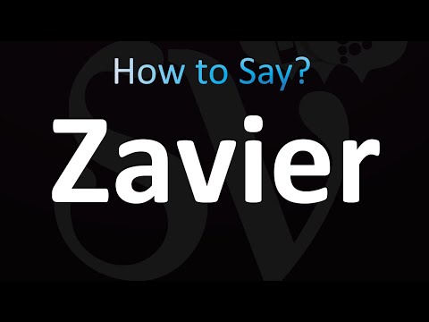 How to Pronounce Zavier (Correctly!)