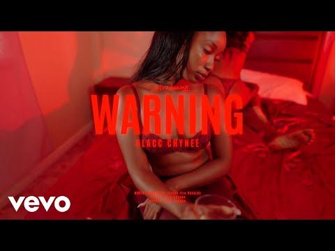 Blacc Chynee - Warning! (Official Music Video)