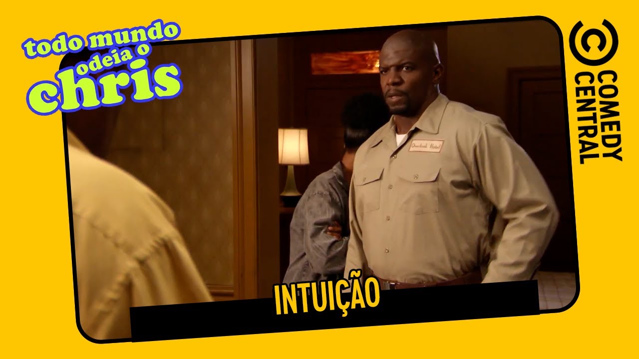 Intuição | Todo Mundo Odeia o Chris