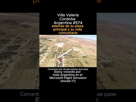 Villa Valeria, Cordoba desde el Microsoft Flight Simulator #villavaleria #cordoba #msfs #joaha45