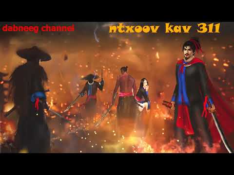 ntxoov kav Shaman ntu 311- tuam mas lwm vs nkauj ntxawm - tooj xeeb - kev ntsim siab  story