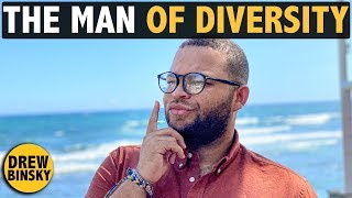 THE MAN OF DIVERSITY