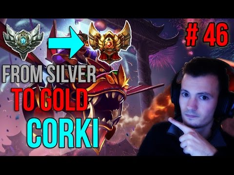 Corki : CARRY DE OUF ! - Du bronze à X #46 - Guide League of Legends