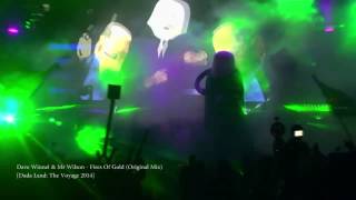 Dave Winnel &amp; Mr Wilson - Fires Of Gold (Played by Dada Life: The Voyage)