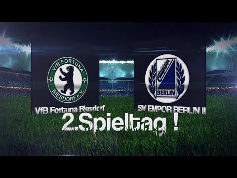[2.Spieltag / LL St.2] VfB Fortuna Biesdorf – SV Empor Berlin II