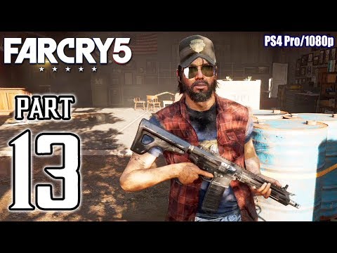 FAR CRY 5 Walkthrough PART 13 (PS4 Pro) No Commentary Gameplay @ 1080p ✔