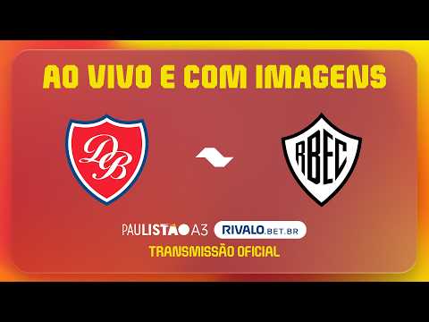 JOGO COMPLETO: DESPORTIVO BRASIL X RIO BRANCO | RODADA 7 | PAULISTÃO A3 RIVALO 2026