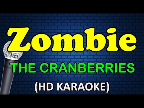 ZOMBIE - The Cranberries (HD Karaoke)