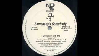 Prince - Somebody&#39;s Somebody [Ultrafantasy Edit]