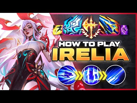 HOW TO PLAY IRELIA SEASON 15 | BEST Build & Runes | Season 15 Irelia guide | League of Legends