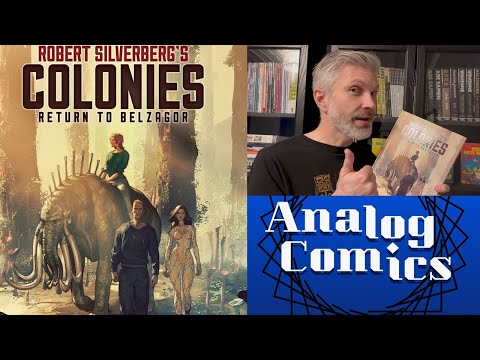ROBERT SILVERBERG´S COLONIES - RETURN TO BELZAGOR: Journey deep into the alien world