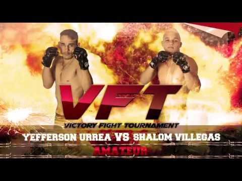 VFT 2 SHALOM VILLEGAS VS YEFFERSON URREA